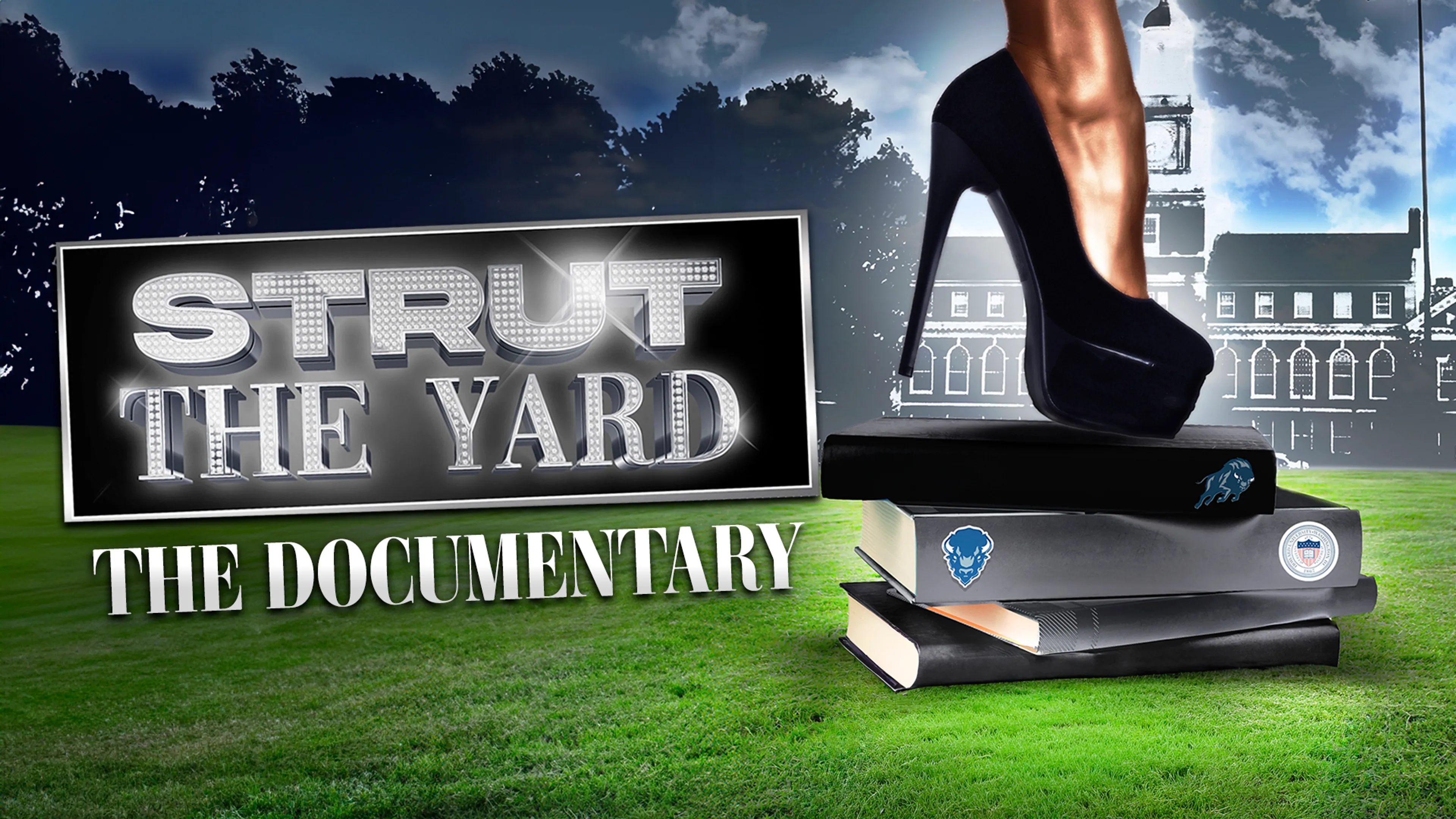Strut the Yard: The Documentary poster